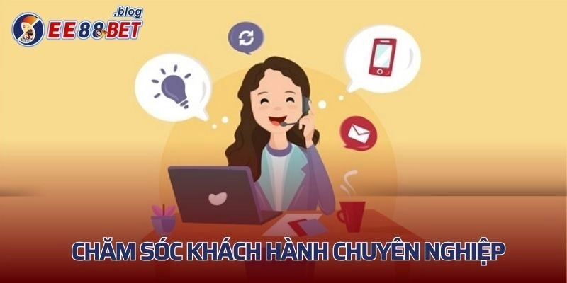 Mang tới bộ phận chăm sóc khách hàng chuyên nghiệp 10 điểm
